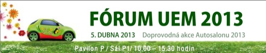 UEM Fórum 2013 proběhne v rámci pravidelného autosalonu v Brně